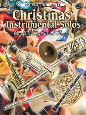 Christmas Instrumental Solos -- Carols & Tradit... 0757997333 Book Cover