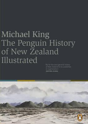 The Penguin History of New Zealand Illustrated 014300669X Book Cover