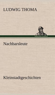 Nachbarsleute [German] 3847262653 Book Cover