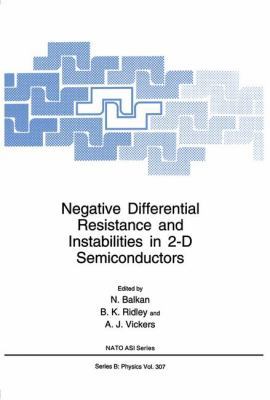 Negative Differential Resistance and Instabilit... 1461362202 Book Cover