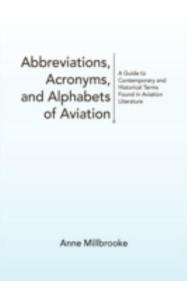 Abbreviations, Acronyms, and Alphabets of Aviation 1436313171 Book Cover