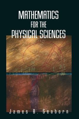 Mathematics for the Physical Sciences 1441929592 Book Cover