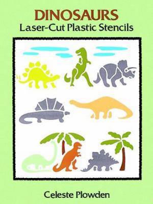 Dinosaurs Laser-Cut Plastic Stencils (Dover Ste... 0486292398 Book Cover