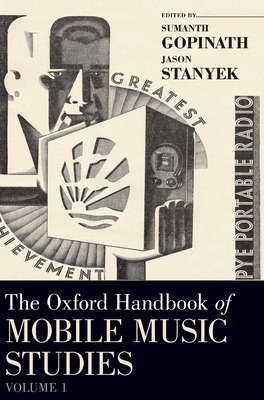 Oxford Handbook of Mobile Music Studies, Volume 1 0195375726 Book Cover