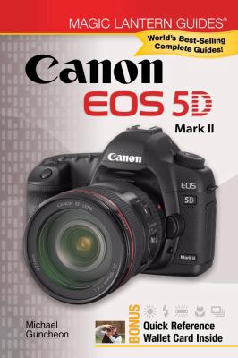 Canon EOS 5D Mark II [With Quick Reference Wall... 1600595367 Book Cover