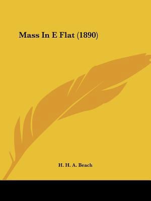 Mass In E Flat (1890) 1120324750 Book Cover