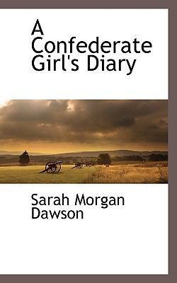 A Confederate Girl's Diary 111727389X Book Cover