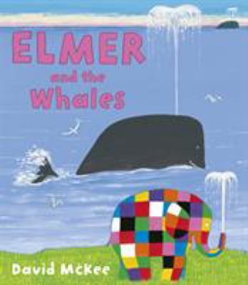 Elmer and the Whales 178344102X Book Cover