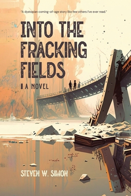Into the Fracking Fields B0DXMVL89Z Book Cover