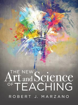 The New Art and Science of Teaching 1947604031 Book Cover