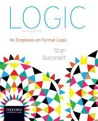 Logic: An Emphasis on Formal Logic 0199941262 Book Cover