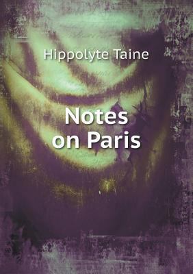 Notes on Paris 5518460465 Book Cover