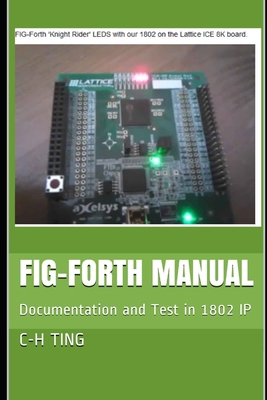 FIG-Forth Manual: Documentation and Test in 180... B089TV177C Book Cover