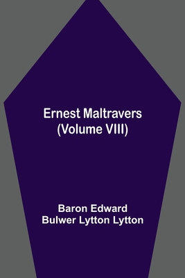 Ernest Maltravers (Volume VIII) 9354943241 Book Cover