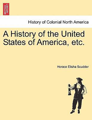 A History of the United States of America, etc. 1241549532 Book Cover