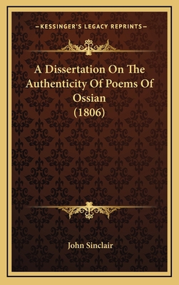 A Dissertation On The Authenticity Of Poems Of ... 1165290103 Book Cover