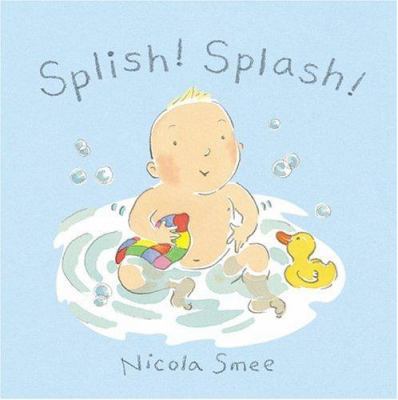 Splish! Splash! 0764154540 Book Cover