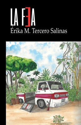 La Fea [Spanish] 8412404386 Book Cover