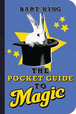 The Pocket Guide to Magic 142360637X Book Cover