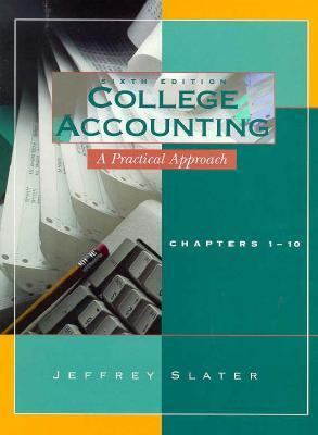 College Accounting: A Practical Approach, Chapt... 0133634256 Book Cover