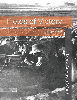 Fields of Victory: Large Print 1695338626 Book Cover