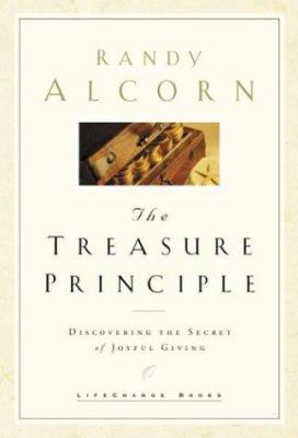 The Treasure Principle: Uncovering the Secret o... 1576737802 Book Cover