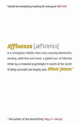 Affluenza 0091900107 Book Cover