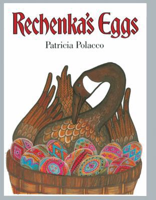 Rechenka's Eggs 0613003934 Book Cover