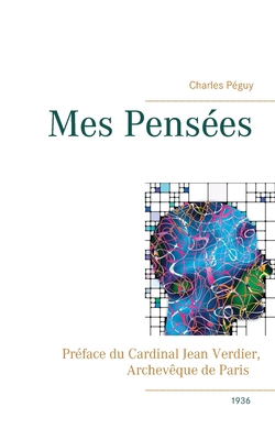 Mes Pensées [French] 2322188603 Book Cover