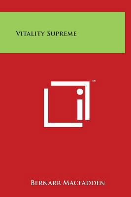 Vitality Supreme 1497905176 Book Cover