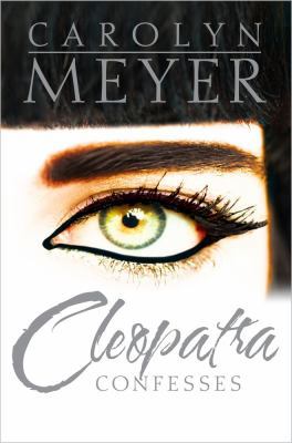 Cleopatra Confesses 1416987274 Book Cover