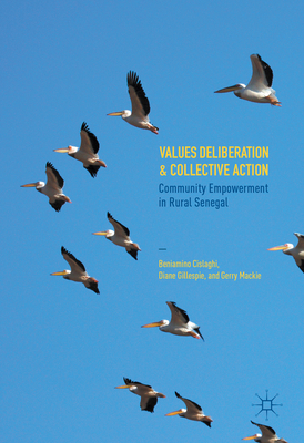 Values Deliberation and Collective Action: Comm... 3319337556 Book Cover