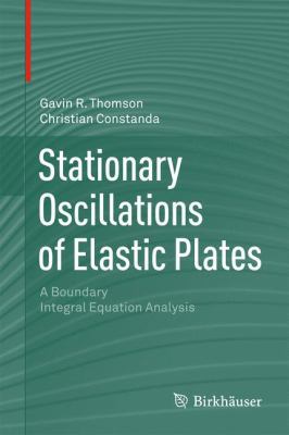 Stationary Oscillations of Elastic Plates : A B... B00A2QGMUE Book Cover