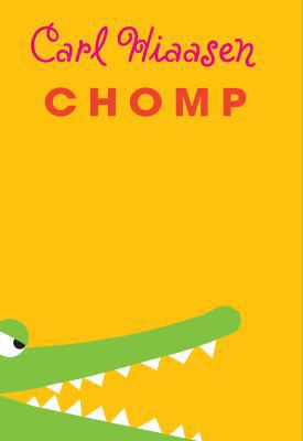 Chomp [Large Print] 1410451011 Book Cover