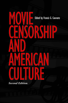 Movie Censorship and American Culture 1558495754 Book Cover