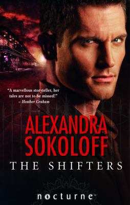 The Shifters. Alexandra Sokoloff 0263880184 Book Cover