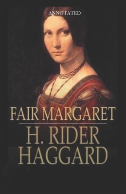 Fair Margaret Annotated B08JDTR1JT Book Cover