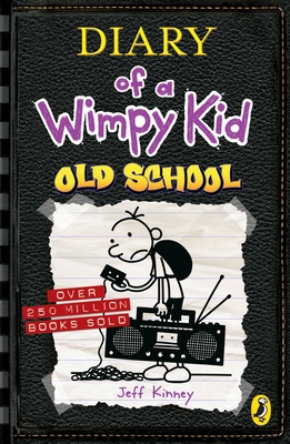 Diary of a Wimpy Kid: Old School (Book 10) 0141377097 Book Cover