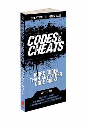 Codes & Cheats Vol. 1 2011: Prima Official Game... 030788998X Book Cover