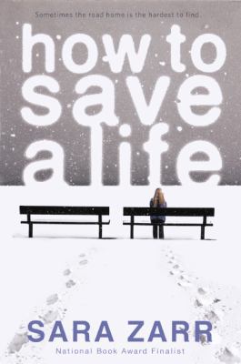How To Save A Life (Turtleback School & Library... 0606267026 Book Cover