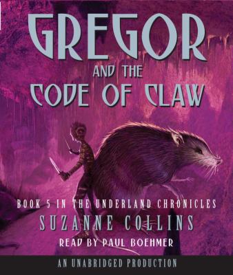 Gregor and the Code of Claw 0739364863 Book Cover