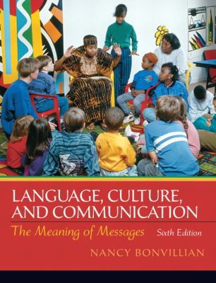 Language, Culture, and Communication: The Meani... 0205832091 Book Cover