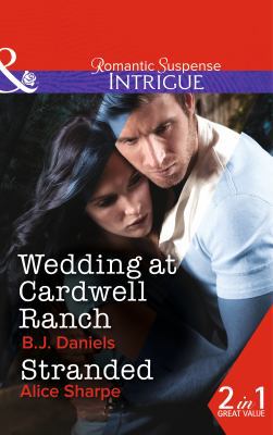 Wedding at Cardwell Ranch (Mills & Boon Intrigue) 0263913635 Book Cover