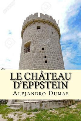 El Castillo de Eppstein [French] 1725689170 Book Cover