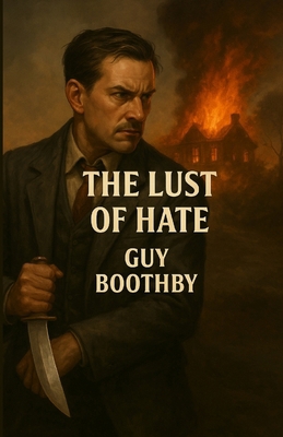 The Lust Of Hate (Illustrated) 4320677420 Book Cover