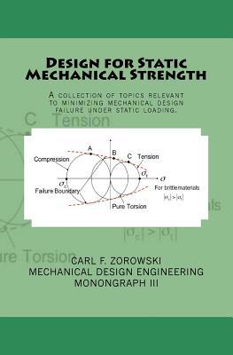 Design for Static Mechanical Strength: A collec... 1539567222 Book Cover
