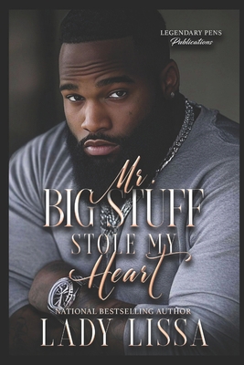 Mr. Big Stuff Stole My Heart B0DNW4QYMH Book Cover