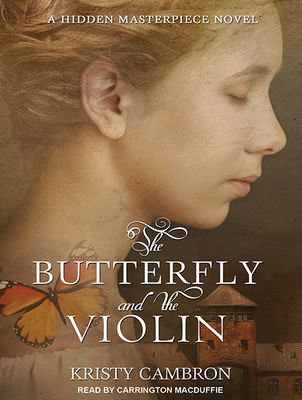 The Butterfly and the Violin 1494563762 Book Cover