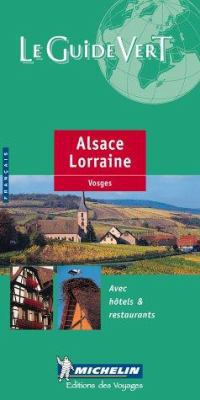 Michelin Green Guide Alsace/Lorraine [French] 2060372070 Book Cover