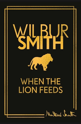 When the Lion Feeds 1785125737 Book Cover